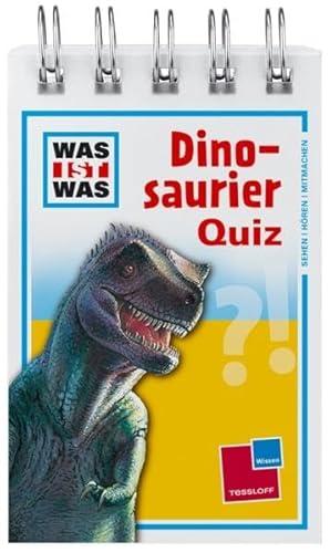 WAS IST WAS Quiz Dinosaurier. 120 Fragen und Antworten! Neu: mit Spielanleitung und Punktewertung - Lisa Maurer