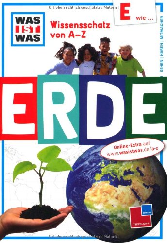 Beispielbild fr Wissensschatz von A - Z: E wie . Erde zum Verkauf von medimops