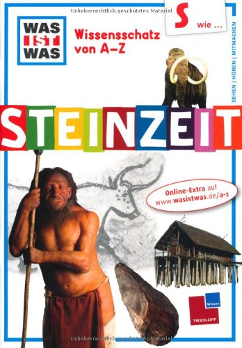 S wie ... Steinzeit (9783788618599) by Unknown Author