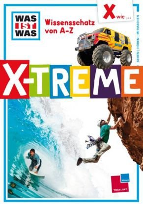 X wie ... X-treme (9783788618971) by Rainer Crummenerl