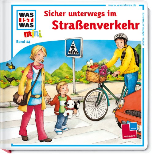 Imagen de archivo de WAS IST WAS mini, Band 14: Sicher unterwegs im Straenverkehr! a la venta por medimops