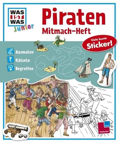 Imagen de archivo de Mitmach-Heft Piraten: Ausmalen, Rtseln, Begreifen (WAS IST WAS Junior Mitmach-H a la venta por Die Buchgeister