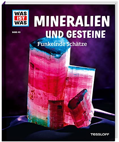 Beispielbild fr Was ist was Bd. 045: Mineralien und Gesteine. Funkelnde Schtze zum Verkauf von medimops