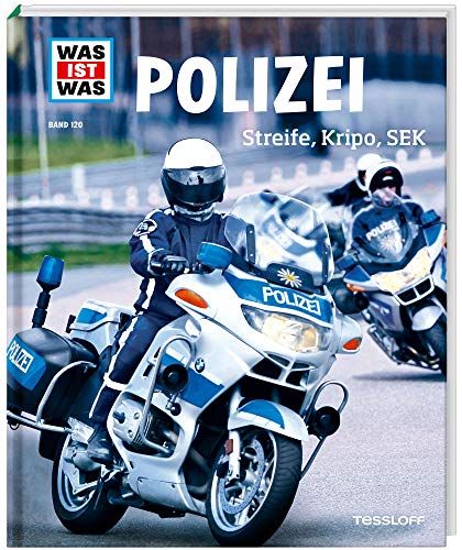 Polizei. Streife, Kripo, SEK -Language: german - Finan, Karin