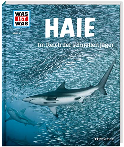 WAS IST WAS Band 95 Haie. Im Reich der schnellen Jäger (WAS IST WAS Sachbuch, Band 95) - Dr. Manfred Baur
