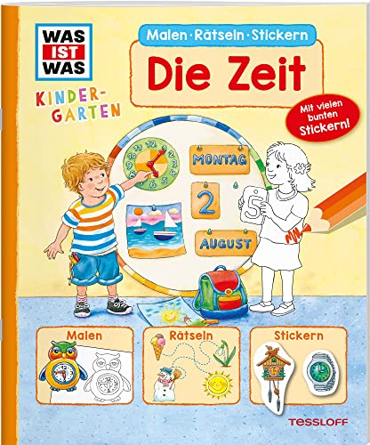 9783788622589: WAS IST WAS Kindergarten Malen Rtseln Stickern Die Zeit: Malen, Rtseln, Stickern
