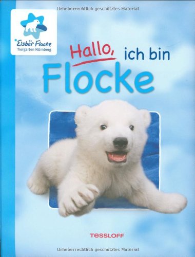 Imagen de archivo de Hallo, ich bin Flocke a la venta por medimops