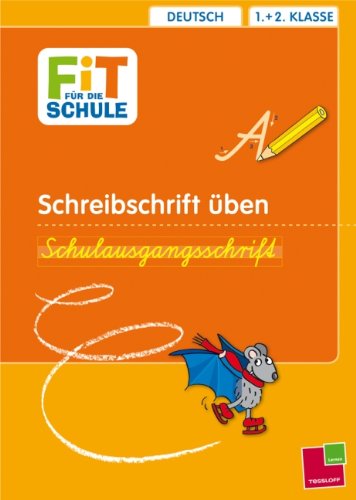 9783788624309: Schreibschrift ben. Schulausgangsschrift: Deutsch 1.+2. Klasse