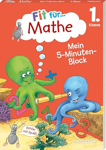 Stock image for Fit fr Mathe 1. Klasse. Mein 5-Minuten-Block for sale by GreatBookPrices