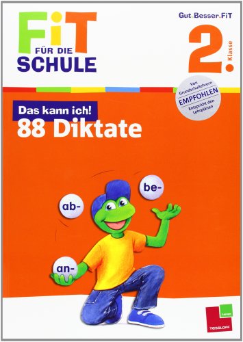 Stock image for FiT FR DIE SCHULE: Diktate. 2. Klasse: Deutsch for sale by medimops