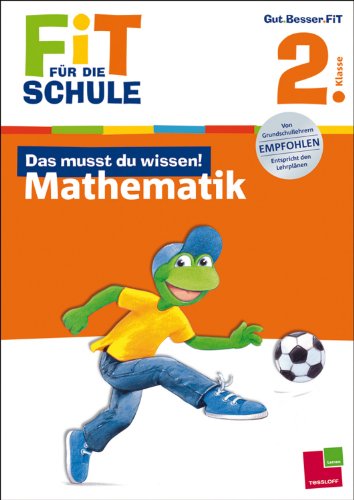 9783788625757: Fit fr die Schule: Das musst du wissen! Mathematik 2. Klasse