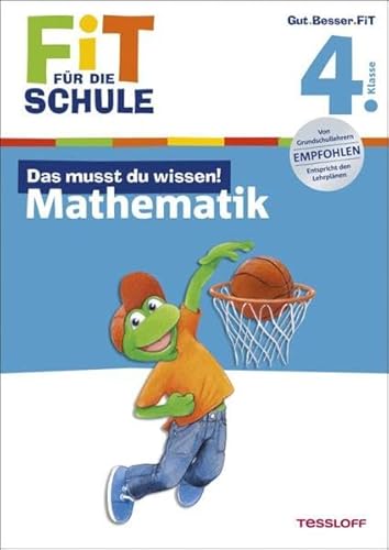 Stock image for FiT FR DIE SCHULE: Das musst du wissen! Mathematik 4. Klasse for sale by medimops
