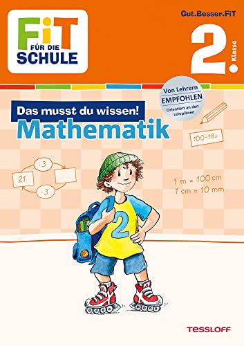 Beispielbild fr Fit fr die Schule: Das musst du wissen! Mathematik 2. Klasse zum Verkauf von medimops