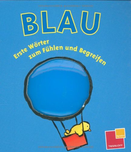 Stock image for Blau - Erste Wrter zum Fhlen und Begreifen for sale by medimops