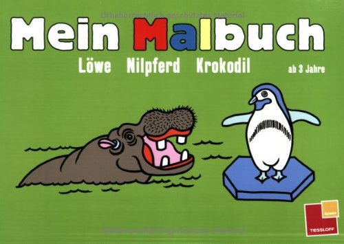 9783788632038: Mein Malbuch - Lwe, Nilpferd, Krokodil