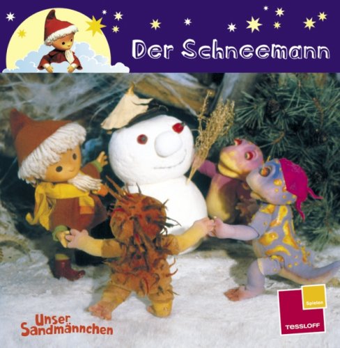 Stock image for Unser Sandmnnchen. Der Schneemann for sale by medimops