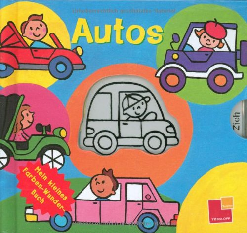 Beispielbild fr Mein kleines Farben-Wunder-Buch. Autos zum Verkauf von medimops