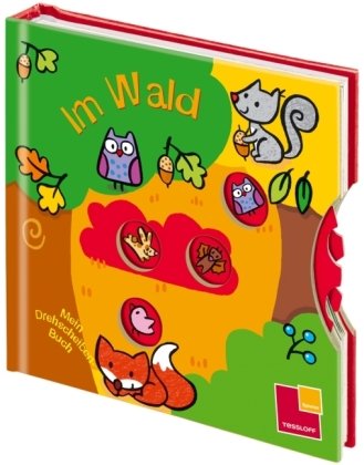 Beispielbild fr Tiere im Wald Mein Drehscheiben-Buch. Tessloff Spielen zum Verkauf von Wonder Book