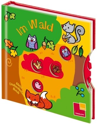 Stock image for Tiere im Wald Mein Drehscheiben-Buch. Tessloff Spielen for sale by Wonder Book