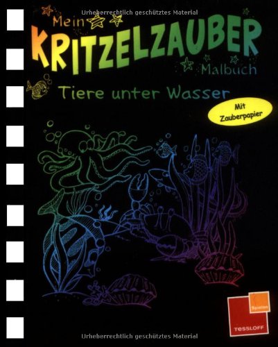 Mein Kritzelzauber-Malbuch. Tiere unter Wasser (9783788634162) by Unknown Author