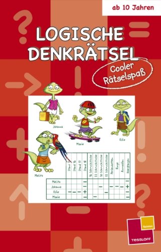 Logische Denkrätsel (rot); Spielen & Beschäftigen; Ill. v. Oßwald, Thomas; Deutsch; vierfarb. Abb. - ROQA Pressedienst
