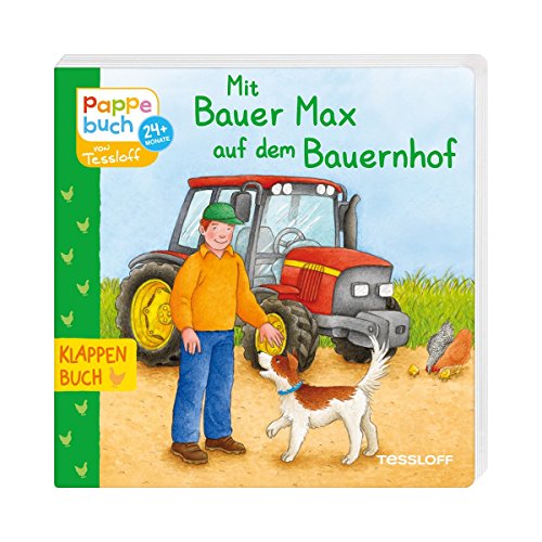 Beispielbild fr Klappenbuch: Mit Bauer Max auf dem Bauernhof: Tiere, Fahrzeuge, Berufe (Bilderbuch ab 2 Jahre) zum Verkauf von medimops