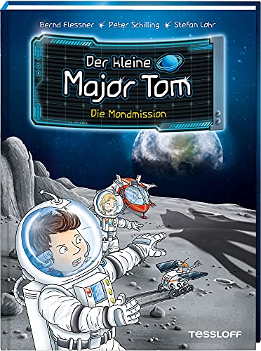 Beispielbild fr Der kleine Major Tom, Band 3: Die Mondmission zum Verkauf von medimops