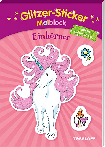 Imagen de archivo de Glitzer-Sticker-Malblock. Einhrner -Language: german a la venta por GreatBookPrices