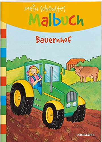 Stock image for Mein schnstes Malbuch. Bauernhof: Malen fr Kinder ab 5 Jahren for sale by Revaluation Books
