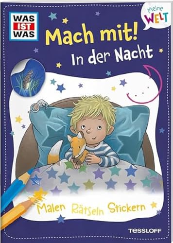 Stock image for WAS IST WAS Meine Welt Mach mit! In der Nacht for sale by GreatBookPrices