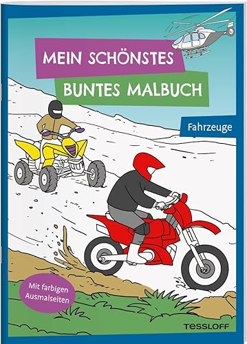 Stock image for Mein schnstes buntes Malbuch. Fahrzeuge for sale by GreatBookPrices