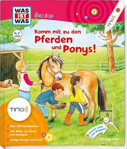 Stock image for Komm mit zu den Pferden und Ponys: ber 650 Hrerlebnisse, lustige Dialoge und Reime (WAS IST WAS junior - Sachbuchreihe) for sale by medimops