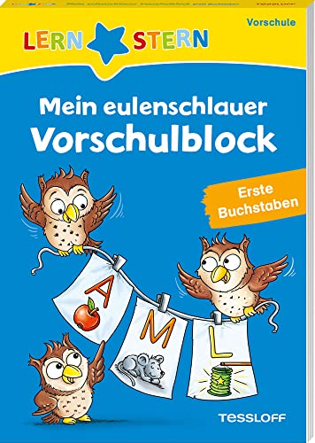 Stock image for LERNSTERN. Mein eulenschlauer Vorschulblock. Erste Buchstaben for sale by medimops