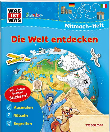 9783788675677: WAS IST WAS Junior Mitmach-Heft Die Welt entdecken: Spiele, Rtsel, Sticker
