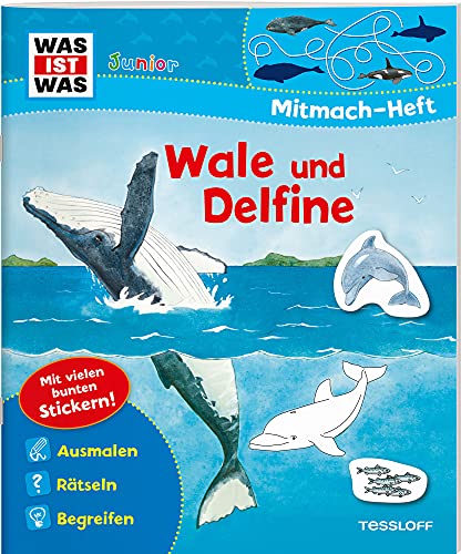 9783788675745: WAS IST WAS Junior Mitmach-Heft. Wale und Delfine.: Spiele, Rtsel, Sticker