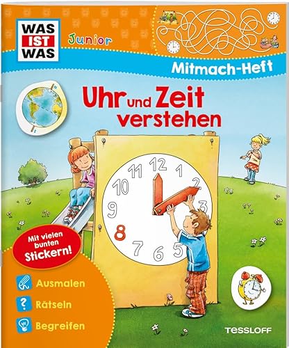 Imagen de archivo de WAS IST WAS Junior-Mitmachheft Uhr und Zeit verstehen a la venta por GreatBookPrices