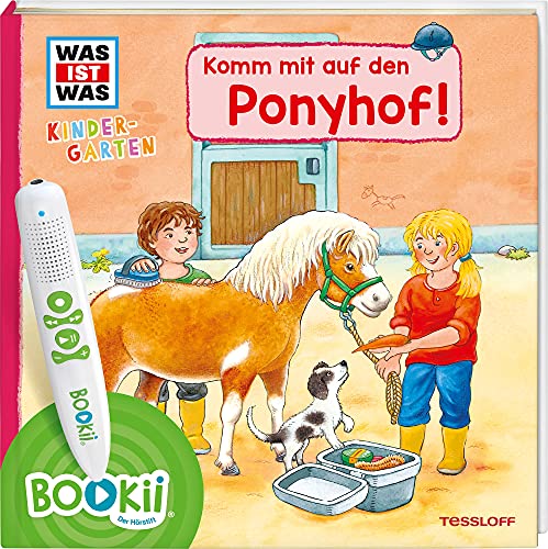 Imagen de archivo de BOOKii WAS IST WAS Kindergarten Komm mit auf den Ponyhof! -Language: german a la venta por GreatBookPrices