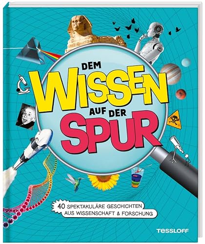 Imagen de archivo de Von H? zu WOW! 40 Reisen durch die Welt des Wissens: 40 verblffende Geschichten rund um das Forschen und Erfinden fr Kinder ab 8 Jahren. Mit vielen Mitmach-Ideen. a la venta por medimops