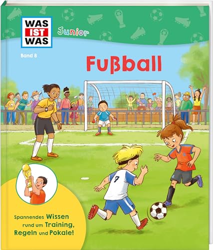 Beispielbild fr WAS IST WAS Junior Band 8 Fuball zum Verkauf von Blackwell's