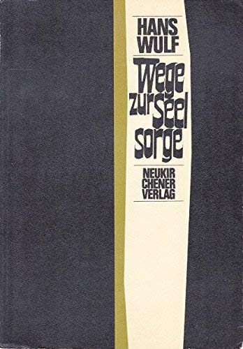 Beispielbild fr Wege zur Seelsorge : Theorie u. Praxis e. offenen Disziplin. zum Verkauf von Versandantiquariat Felix Mcke