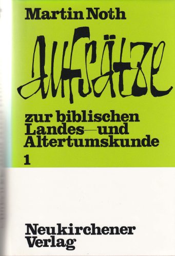 Aufsätze zur biblischen Landes- und Altertumskunde