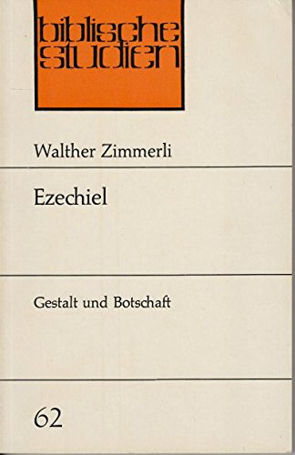 Imagen de archivo de Ezechiel. Gestalt und Botschaft a la venta por medimops