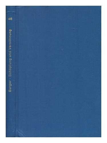 Beispielbild fr Scho pfung und Verso hnung: Studien zum liturg. Gut im Kolosser- u. Epheserbrief (Wissenschaftliche Monographien zum Alten und Neuen Testament) (German Edition) zum Verkauf von Midtown Scholar Bookstore