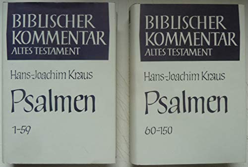 Biblischer Kommentar Altes Testament, Bd.15 1-2, Psalmen 1-150 - Hans-Joachim Kraus