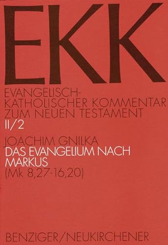 9783788705916: Das Evangelium nach Markus 2: (Mk 8,27-16,20): Bd 2/2