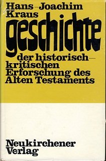 Geschichte der historisch-kritischen Erforschung des Alten Testaments.