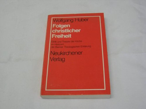 Beispielbild fr Folgen christlicher Freiheit zum Verkauf von Antiquariat Walter Nowak