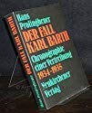 Stock image for Der Fall Karl Barth. 1934-1935. Chronographie e. Vertreibung. for sale by Bojara & Bojara-Kellinghaus OHG