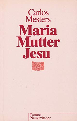 Stock image for Maria, Mutter Jesu for sale by Versandantiquariat Felix Mcke