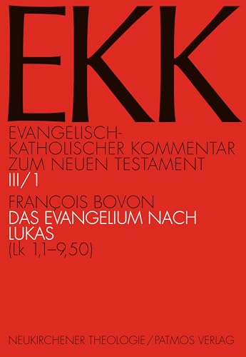 Beispielbild fr Das Evangelium nach Lukas: (Lk 1,1-9,50): Bd 3/1 zum Verkauf von medimops